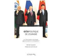 Géopolitique de l'Eurasie Michaël Levystone (Auteur), Julien Vercueil (Préface)