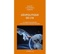 Géopolitique de l'IA: Les relations internationales à l'ère de la mise en données du monde