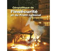 Géopolitique de l'insécurité et du Front National