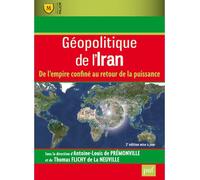 Géopolitique de l'Iran - Thomas Flichy De La Neuville - Puf - broché - Etude