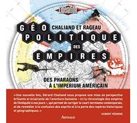 Géopolitique des empires: des pharaons à l'imperium américain