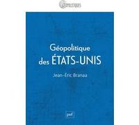 Géopolitique Des Etats-Unis