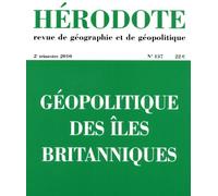 Hérodote N° 137, 2e Trimestre - Géopolitique Des Îles Britanniques