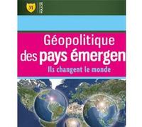 Géopolitique des pays émergents Sylvia Delannoy (Auteur)