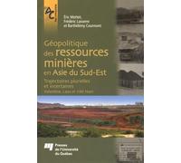 GEOPOLITIQUE DES RESSOURCES MINIERES EN ASIE DU SUD EST