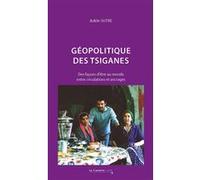 Géopolitique des tsiganes Adèle Sutre (Auteur)