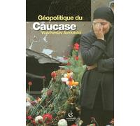 Géopolitique du Caucase