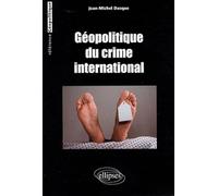 Géopolitique du crime international