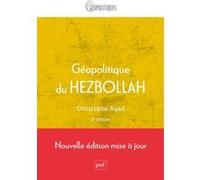 Géopolitique du Hezbollah Christophe Ayad (Auteur)