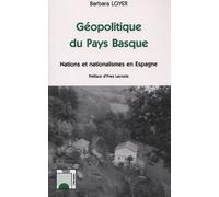 Géopolitique Du Pays Basque - Nations Et Nationalismes En Espagne
