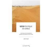Géopolitique du sable Julien Bueb (Auteur)