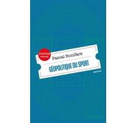 Géopolitique du sport - Pascal Boniface - Dunod - Poche - Essai