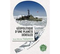 Géopolitique d'une planète déréglée: Le choc de l'Anthropocène