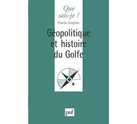 Géopolitique et histoire du Golfe