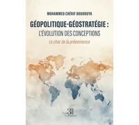 Géopolitique-Géostratégie : L'évolution des conceptions