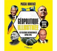 Géopolitique illustrée Pascal Boniface (Auteur)
