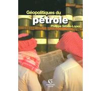 Géopolitiques du pétrole