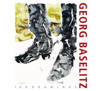 Georg Baselitz Drawings /anglais