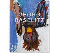 Georg Baselitz Édition trilingue français-anglais-allemand - Hans Werner Holzwarth - Taschen - relié - Beau livre