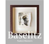 Georg Baselitz Georg Baselitz (Auteur)