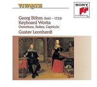 Georg Böhm: Keyboard Works - Ouverture, Suites, Capriccio
