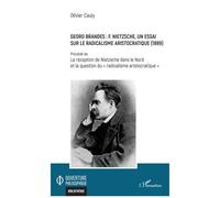Georg Brandes – F. Nietzsche, un essai sur le radicalisme aristocratique – L'Harmattan
