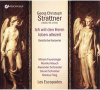 Georg Christoph Str Georg Christoph Strattner: Ich Will Den Herrn Loben Al (CD)