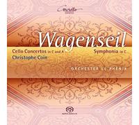 Georg Christoph Wagenseil: Cello Concertos/Symphony In C Major