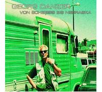 Georg Danzer - Von Scheibbs BIS Nebraska [Import]