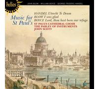 Georg Friedrich Händel, John Blow, William Boyce – Music for St Paul’s – Hyperion