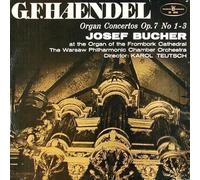Georg Friedrich Händel: Organ Concertos Op. 7 No. 1-3 [STEREO Vinyl LP] Josef Bucher, The Warsaw Philharmonic Chamber Orchestra [Vinyl LP]