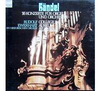 Georg Friedrich Händel , Rudolf Ewerhart , Collegium Aureum - Handel: 16 Konzerte für Orgel und Orchester [4x Vinyl LP]