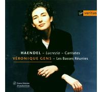 Georg Friedrich Haendel - Véronique Gens - Handel Cantatas (Lucrezia, Armida, Arianna)