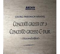Georg Friedrich Handel: Concerti Grossi Op.3 / Concerto Grosso C-Dur