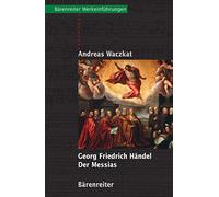 Georg Friedrich Handel - Der Messias