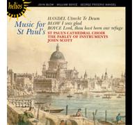 Georg Friedrich Händel, John Blow, William Boyce – Music for St Paul’s – Hyperion