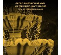 Georg Friedrich Handel: Water Music, HWV 348-350