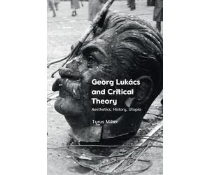 Georg Lukács And Critical Theory