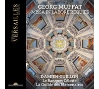 Chateau de Versailles – Missa in Labore Requies – CD