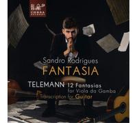Georg Philipp T Sandro Rodrigues: Fantasia: Telemann: 12 Fantasias for Viol (CD)