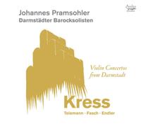 Georg Philipp Tele Kress/Telemann/Fasch/Endler: Violin Concertos from Darms (CD)