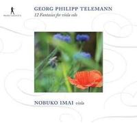 Georg Philipp Telemann : 12 Fantaisies Pour Alto Seul