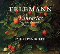 Georg Philipp Telemann Telemann: Fantasias for Viola Da Gamba (CD) Album Digipak