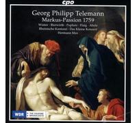 Georg Philipp Telemann Georg Philipp Telemann: Markus-Passion 1759 (CD) Album