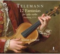 Georg Philipp Telemann – 12 Fantaisies pour violon seul, TWV 40:14-25 – Integral