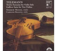 Georg Philipp Telemann Telemann: 12 Fantasias / Gulliver Suite (Manze) (CD)