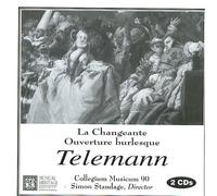 Georg Philipp Telemann - Telemann: La Changeante/Ouverture Burlesque