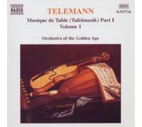 Orch. Of The Golfden Age – Musique de Table Part I Vol.1 – NAXOS
