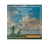 Georg Schumann Symphony Op 42 Overtures