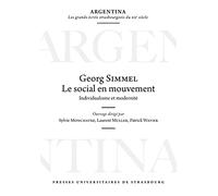 Georg Simmel : le social en mouvement: Individualisme et modernité